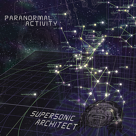 Paranormal Activity - Supersonic Archittect