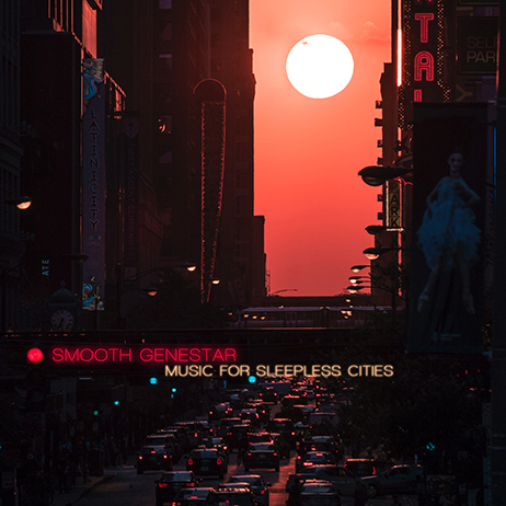 Smooth Genestar - Music for sleepless cities
